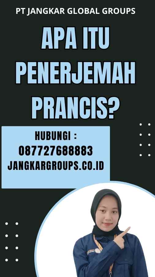 Apa Itu Penerjemah Prancis