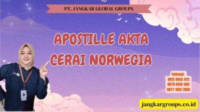 Apostille Akta Cerai Norwegia