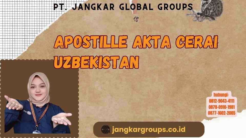 Apostille Akta Cerai Uzbekistan