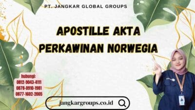 Apostille Akta Perkawinan Norwegia