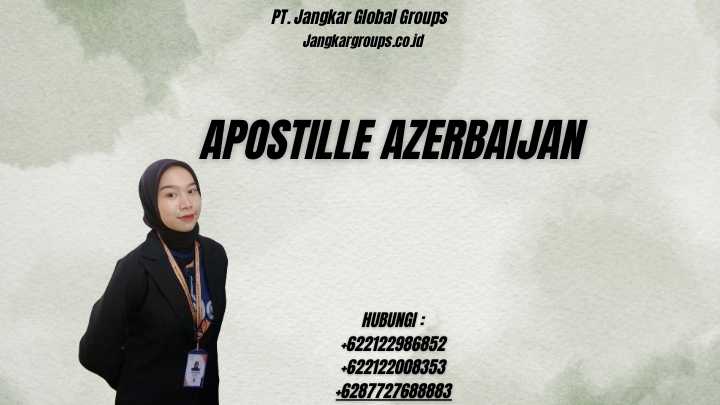 Apostille Azerbaijan