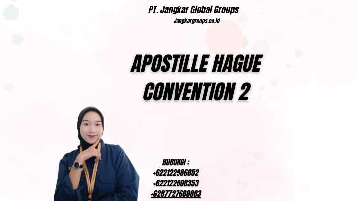 Apostille Hague Convention 2