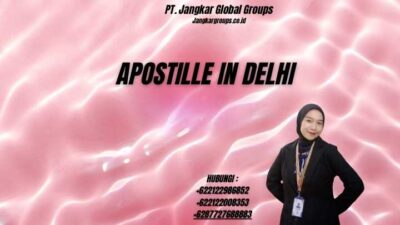 Apostille In Delhi