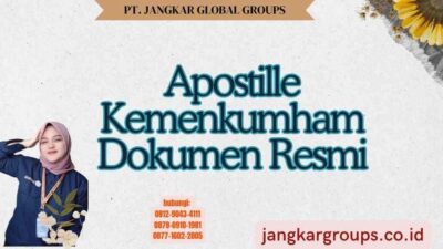 Apostille Kemenkumham Dokumen Resmi