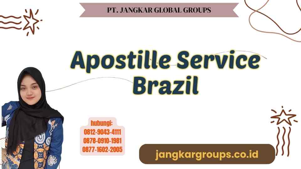 Apostille Service Brazil