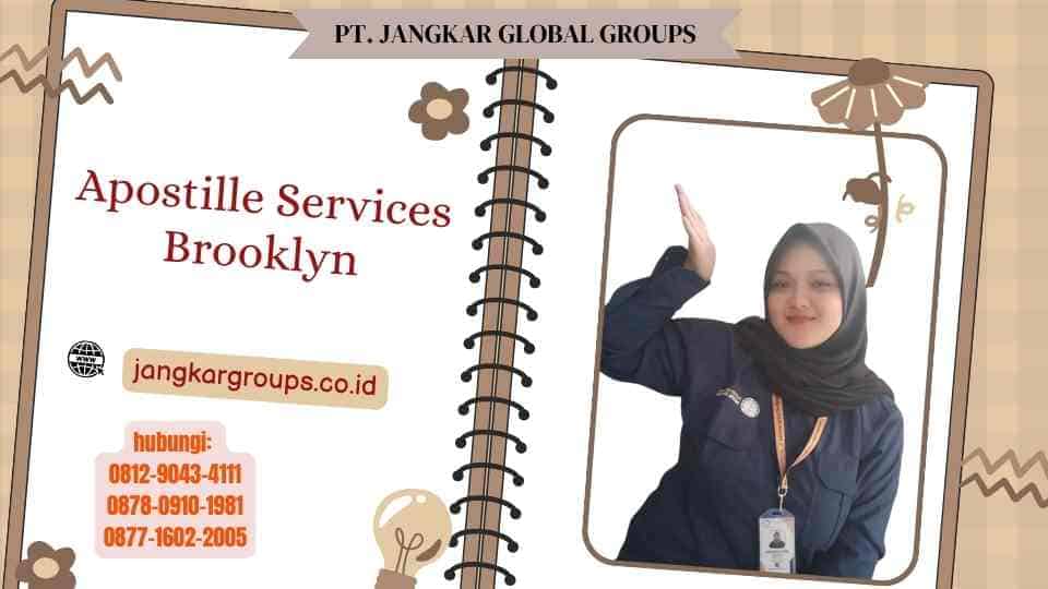 Apostille Services Brooklyn
