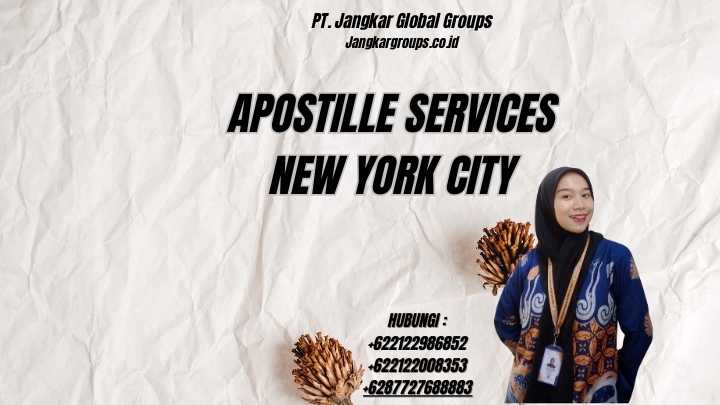 Apostille Services New York City