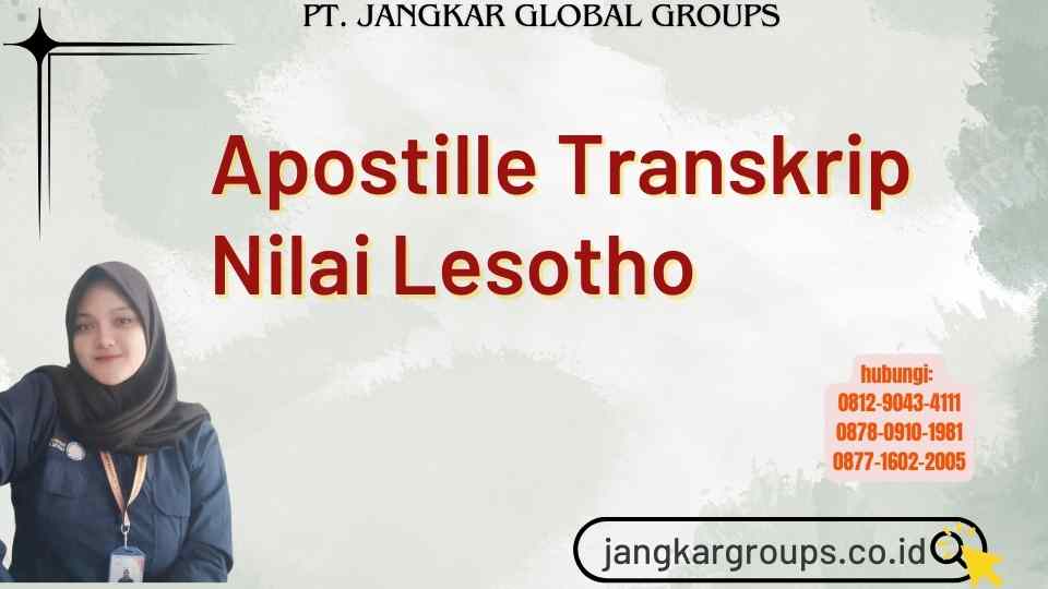 Apostille Transkrip Nilai Lesotho