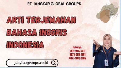 Arti Terjemahan Bahasa Inggris Indonesia