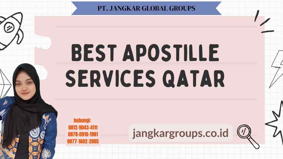 Best Apostille Services Qatar