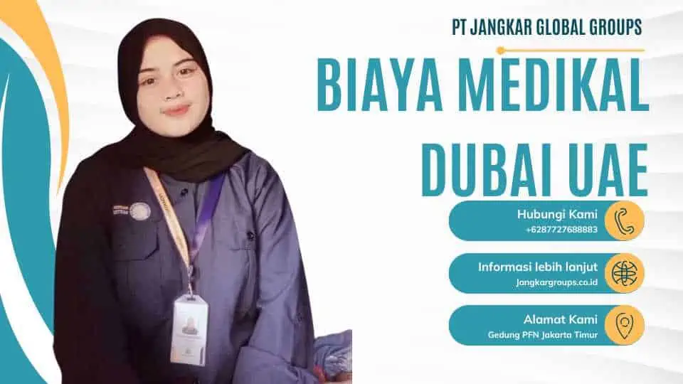 Biaya Medikal Dubai UAE