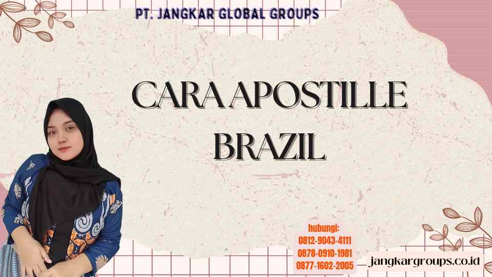 Cara Apostille Brazil