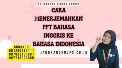 Cara Menerjemahkan Ppt Bahasa Inggris Ke Bahasa Indonesia