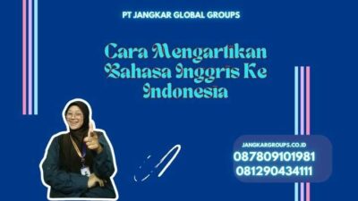 Cara Mengartikan Bahasa Inggris Ke Indonesia