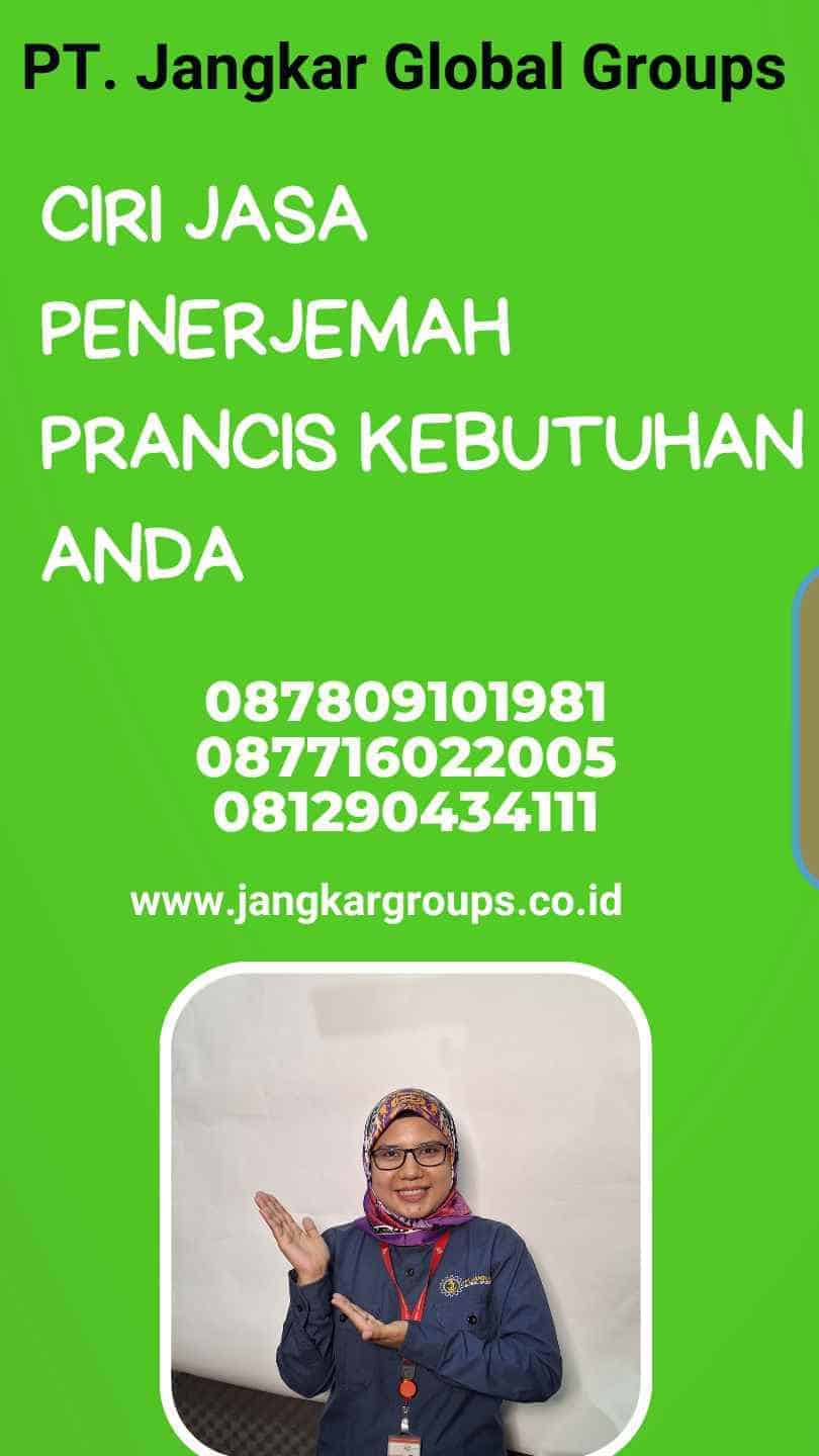 Ciri Jasa Penerjemah Prancis Kebutuhan Anda