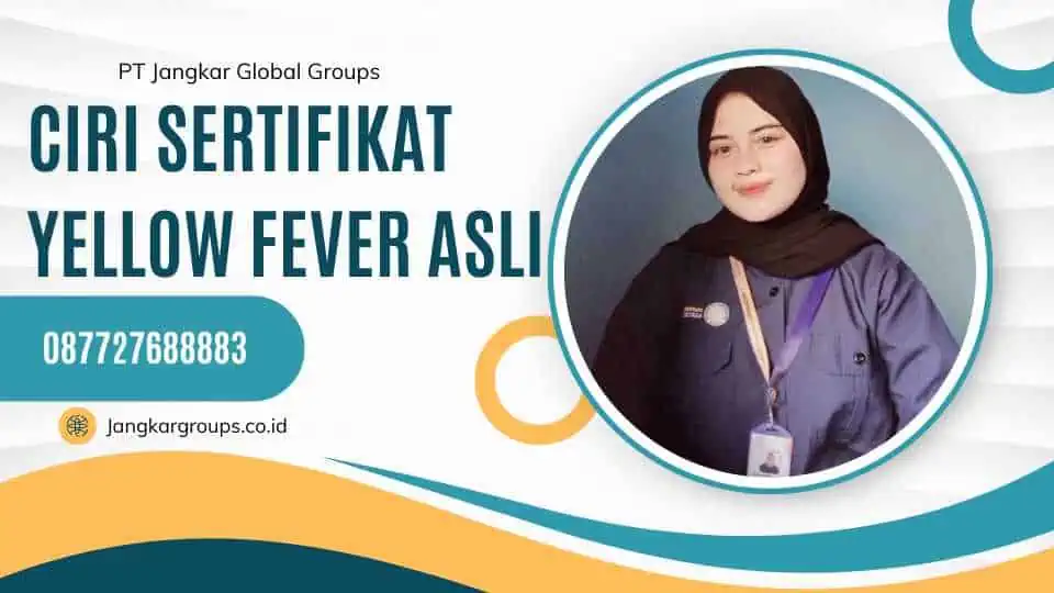 Ciri Sertifikat Yellow Fever Asli