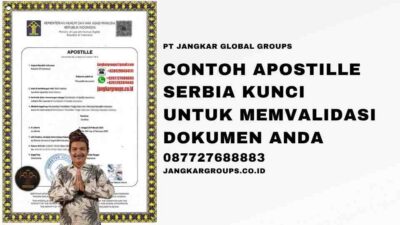Contoh Apostille Serbia Kunci Untuk Memvalidasi Dokumen Anda