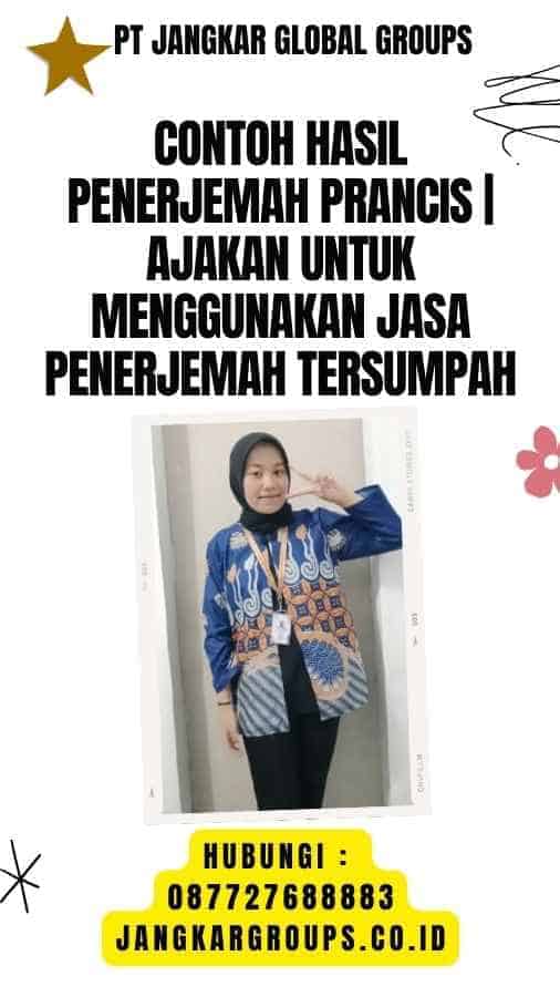 Contoh Hasil Penerjemah Prancis Ajakan untuk Menggunakan Jasa Penerjemah Tersumpah