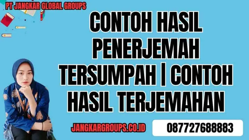 Contoh Hasil Penerjemah Tersumpah Contoh Hasil Terjemahan