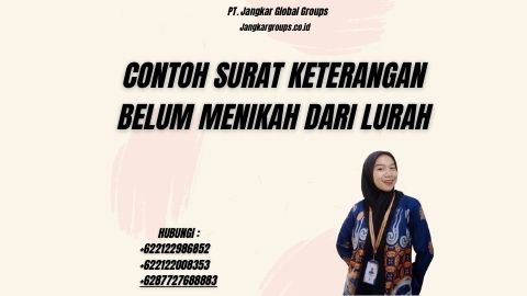 Contoh Surat Keterangan Belum Menikah Dari Lurah