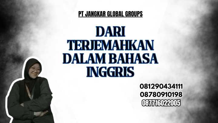 Dari Terjemahkan Dalam Bahasa Inggris