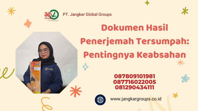 Dokumen Hasil Penerjemah Tersumpah: Pentingnya Keabsahan