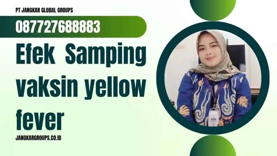 Efek Samping vaksin yellow fever