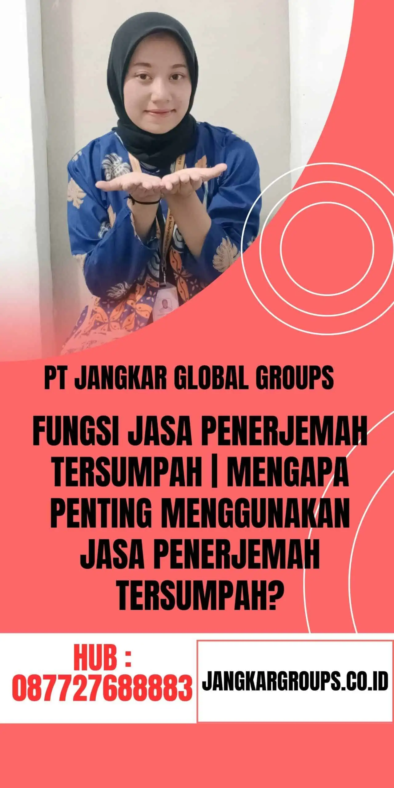 Fungsi Jasa Penerjemah Tersumpah Mengapa Penting Menggunakan Jasa Penerjemah Tersumpah