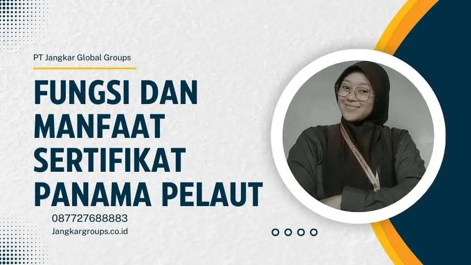 Fungsi dan Manfaat Sertifikat Panama Pelaut