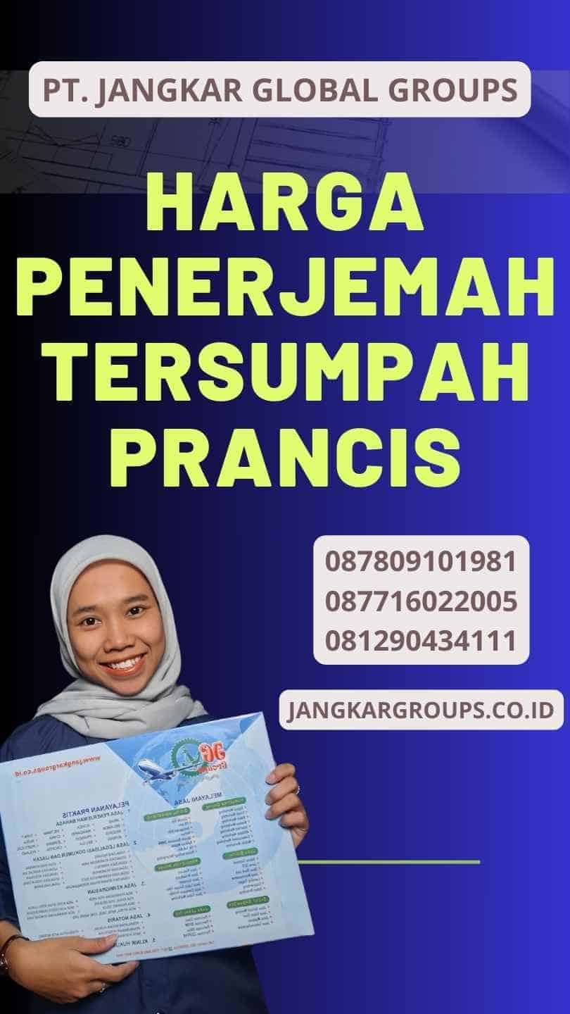 Harga Penerjemah Tersumpah Prancis