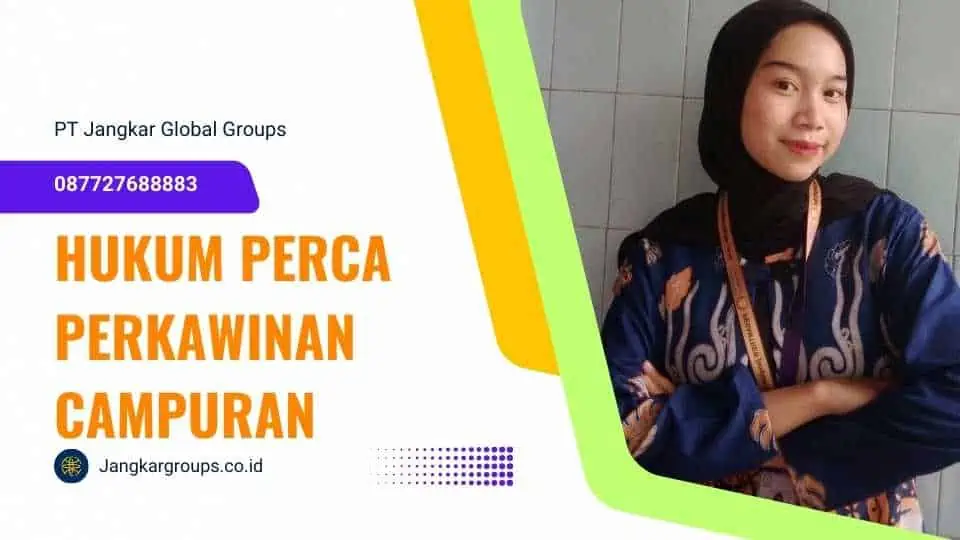 Hukum Perca Perkawinan Campuran