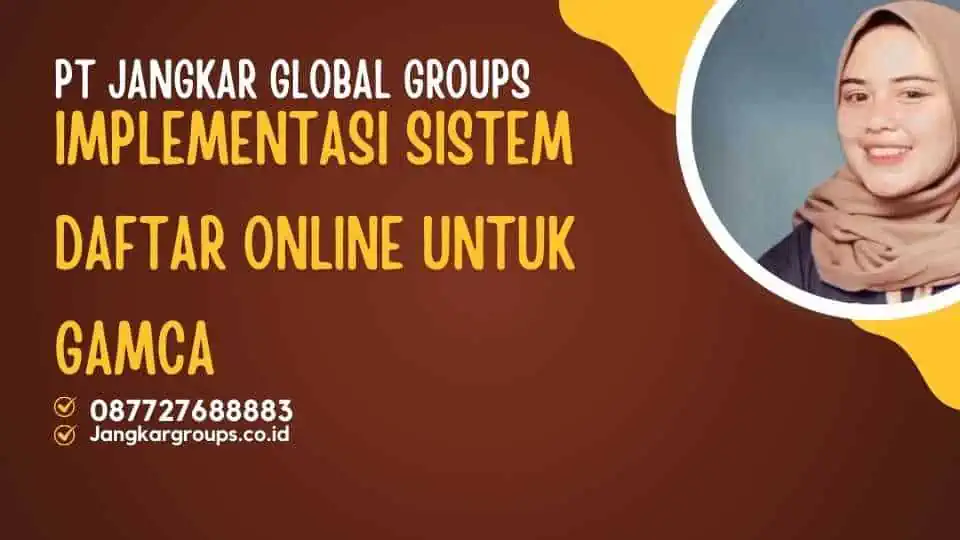 Implementasi Sistem Daftar Online untuk Gamca