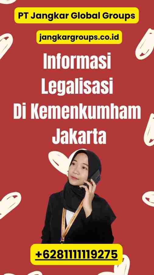 Informasi Legalisasi Di Kemenkumham Jakarta