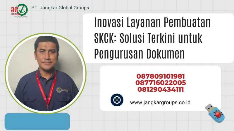 Inovasi Layanan Pembuatan SKCK: Solusi Terkini untuk Pengurusan Dokumen