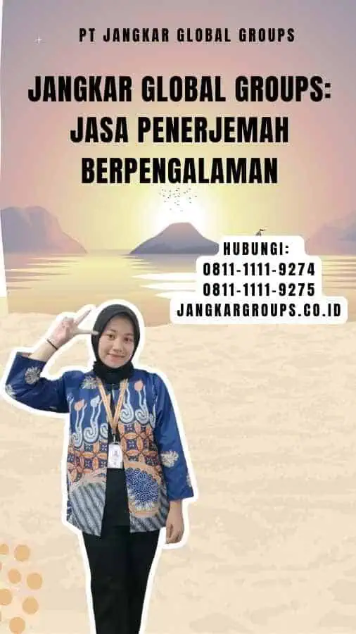 Jangkar Global Groups Jasa Penerjemah Berpengalaman