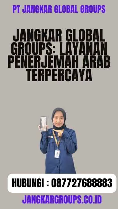 Jangkar Global Groups Layanan Penerjemah Arab Terpercaya