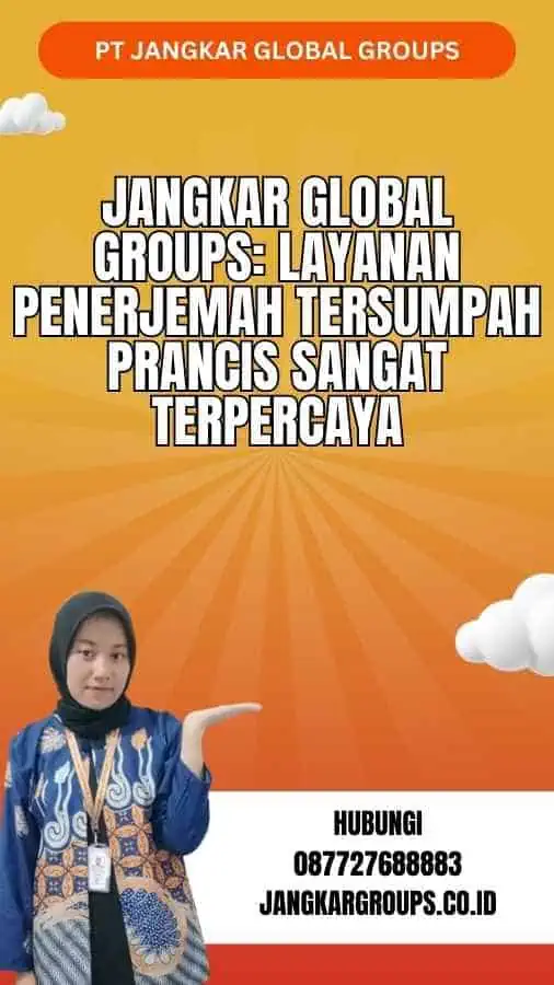 Jangkar Global Groups Layanan Penerjemah Tersumpah Prancis sangat Terpercaya