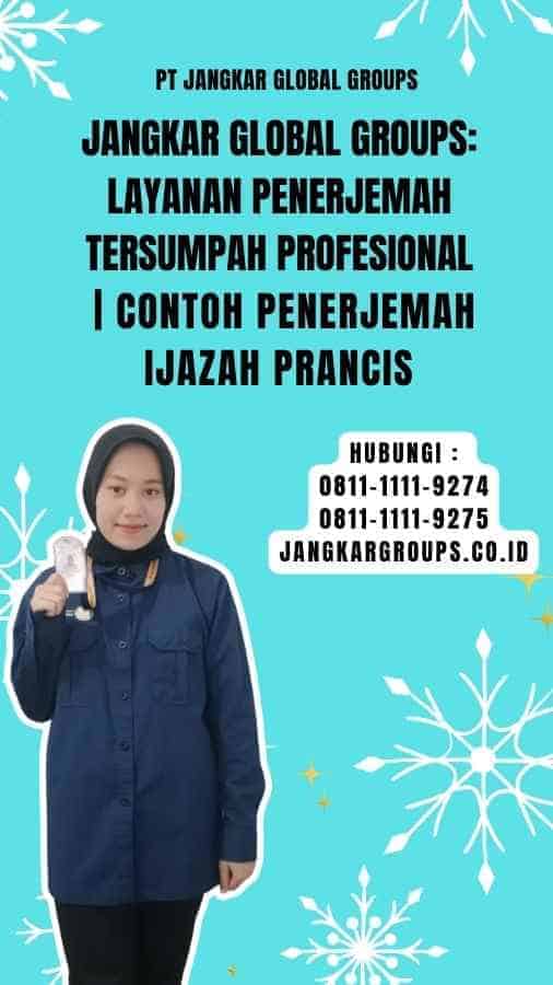 Jangkar Global Groups Layanan Penerjemah Tersumpah Profesional Contoh Penerjemah Ijazah Prancis