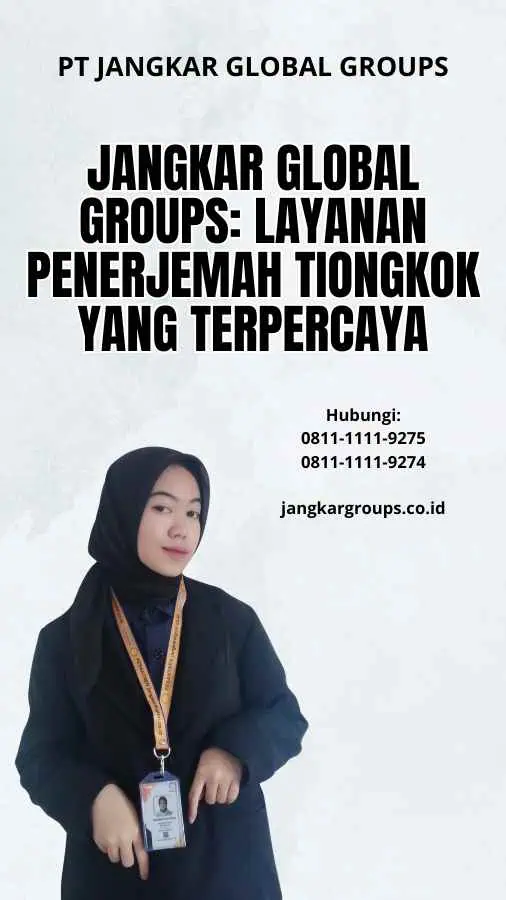 Jangkar Global Groups: Layanan Penerjemah Tiongkok Yang Terpercaya