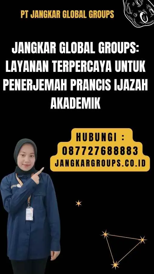 Jangkar Global Groups Layanan Terpercaya untuk Penerjemah Prancis Ijazah Akademik