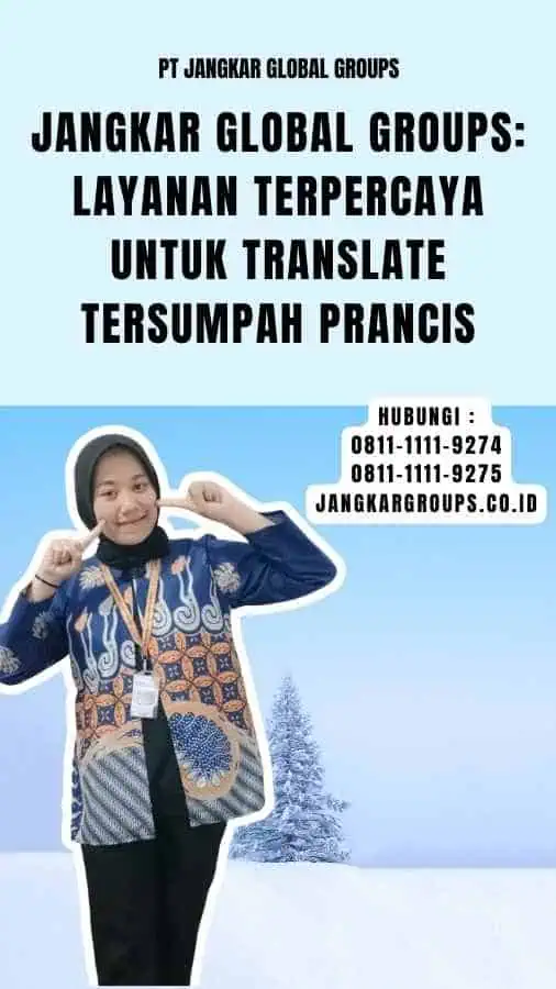 Jangkar Global Groups Layanan Terpercaya untuk Translate Tersumpah Prancis