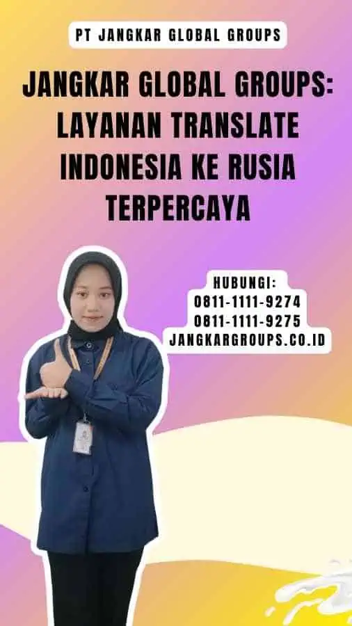 Jangkar Global Groups Layanan Translate Indonesia ke Rusia Terpercaya