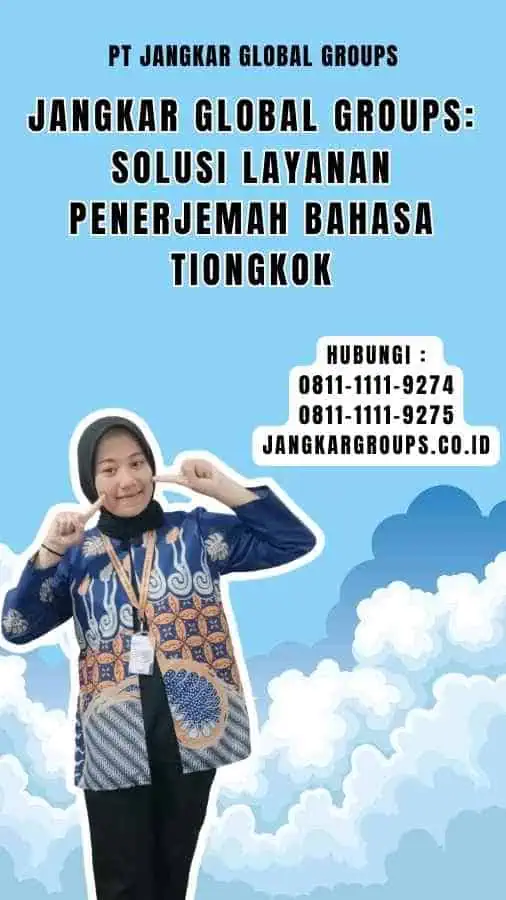 Jangkar Global Groups Solusi Layanan Penerjemah Bahasa Tiongkok