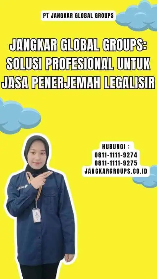 Jangkar Global Groups Solusi Profesional untuk Jasa Penerjemah Legalisir