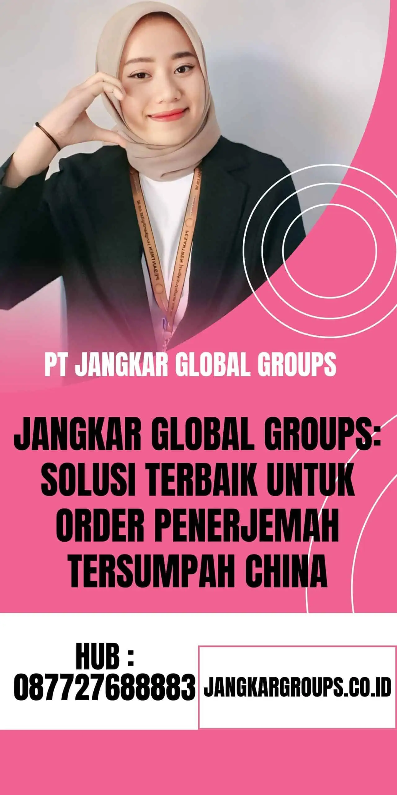 Jangkar Global Groups Solusi Terbaik untuk Order Penerjemah Tersumpah China