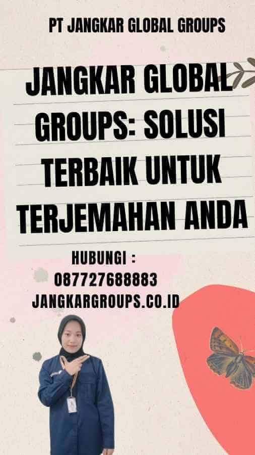 Jangkar Global Groups Solusi Terbaik untuk Terjemahan Anda - promo penerjemah tersumpah prancis