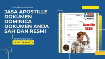 Jasa Apostille Dokumen Dominica Dokumen Anda Sah Dan Resmi