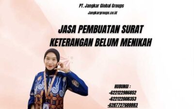 Jasa Pembuatan Surat Keterangan Belum Menikah