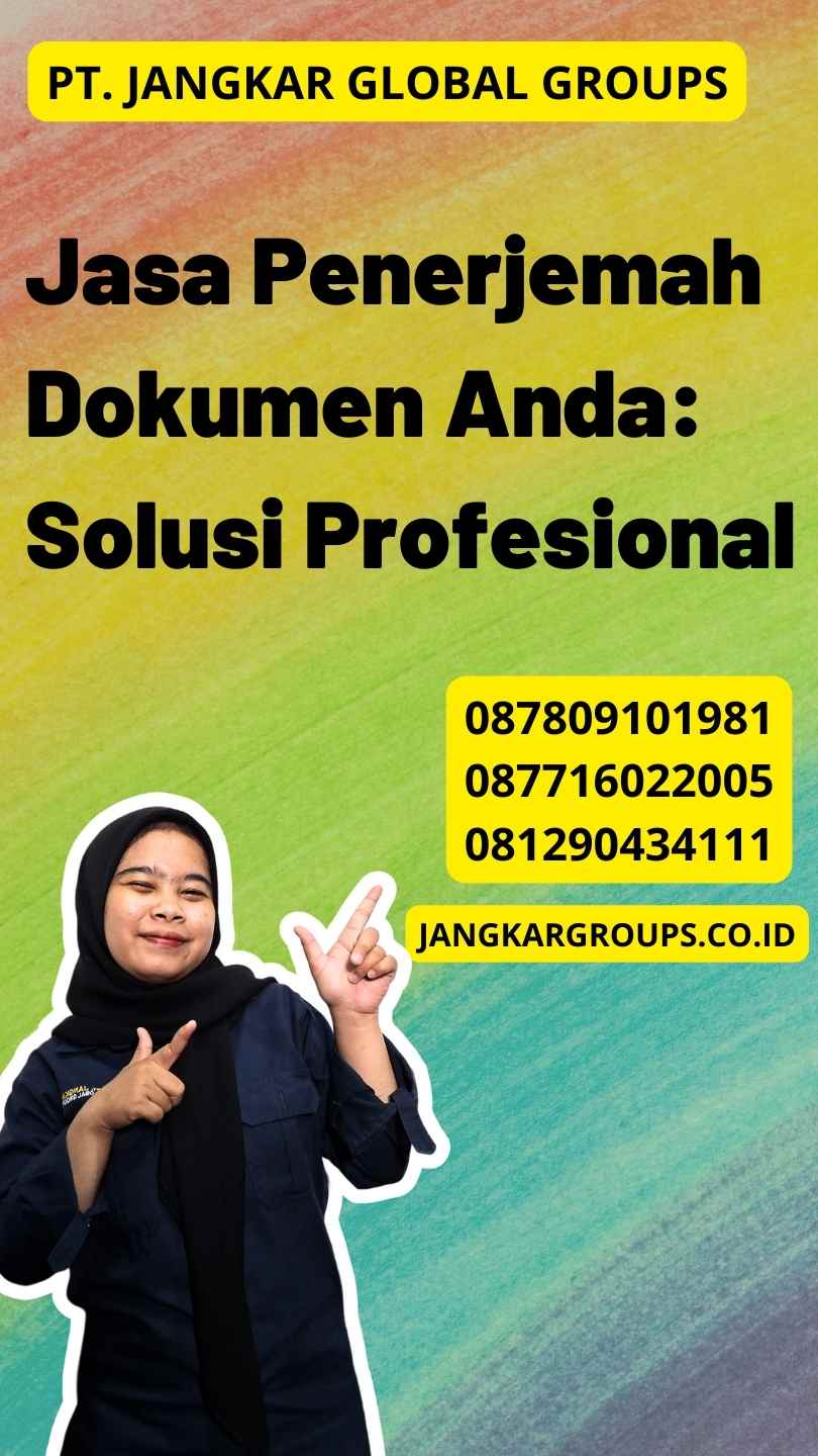 Jasa Penerjemah Dokumen Anda: Solusi Profesional