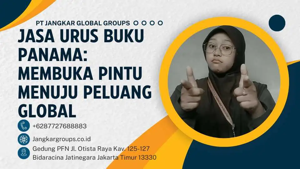 Jasa Urus Buku Panama Membuka Pintu Menuju Peluang Global